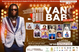 NATITINGOU : GRAND RASSEMBLEMENT DE LA JEUNESSE DE L&rsquo;ATACORA « THE FIRST CHILL » : Vano baby sur scène le 1er Juillet 2023