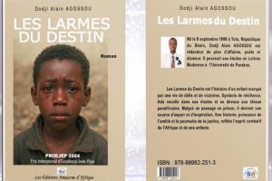 LITTÉRATURE BÉNINOISE : Les Larmes du Destin, un roman qui donne voix aux enfants oubliés