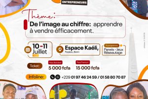 ENTREPRENEURIAT AU BÉNIN : Ouf’ Entrepreneurs 3e édition, le rendez-vous de Parakou à ne pas manquer